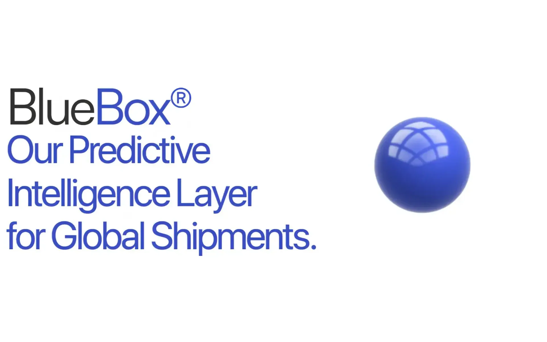 BlueBox brand art. It reads: Our predictive intelligence layer for global shipments.